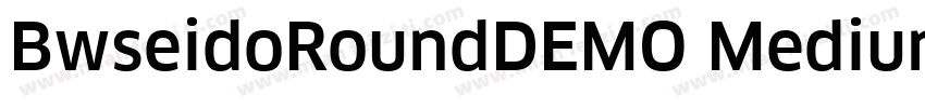 BwseidoRoundDEMO Medium字体转换